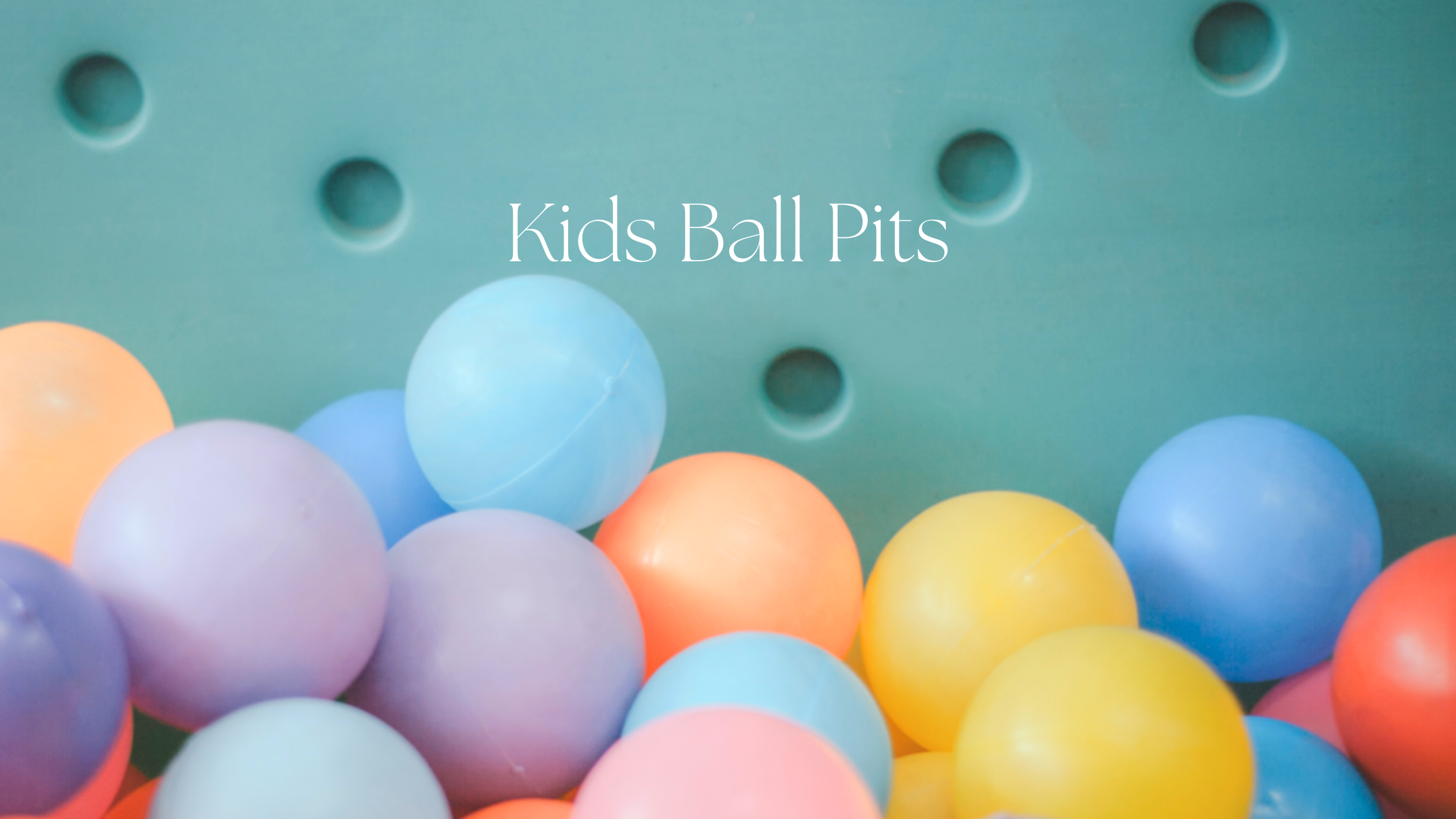 The Best Balls for Babies, Toddlers, and Big Kids of 2023